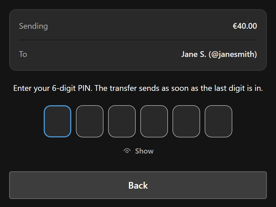 The confirmation of a transfer of 40.00 euros to a contact, dark theme: six boxes for the PIN.