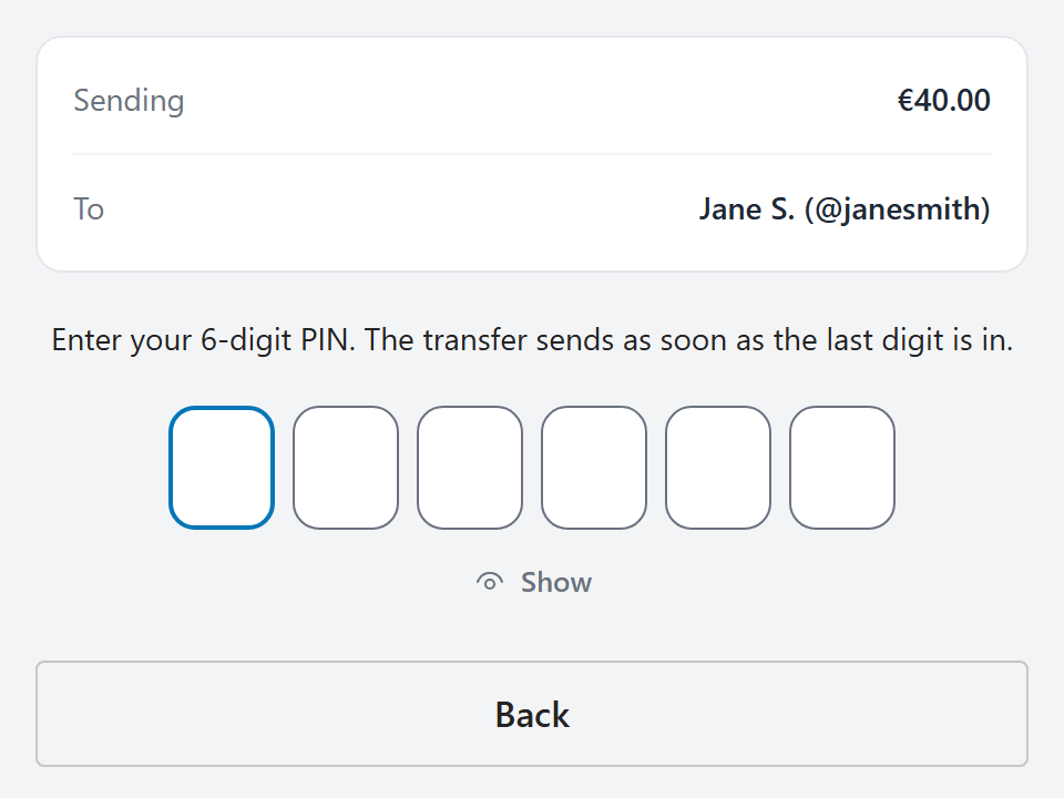 The confirmation of a transfer of 40.00 euros to a contact: six boxes for the PIN.